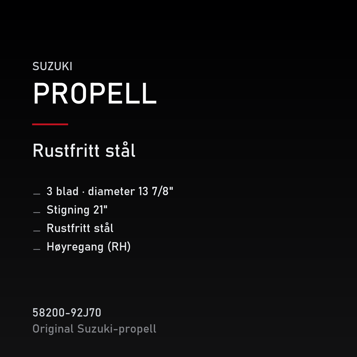 Suzuki originalpropell 3 x 13 7/8 x 21 rustfri 58200-92J70