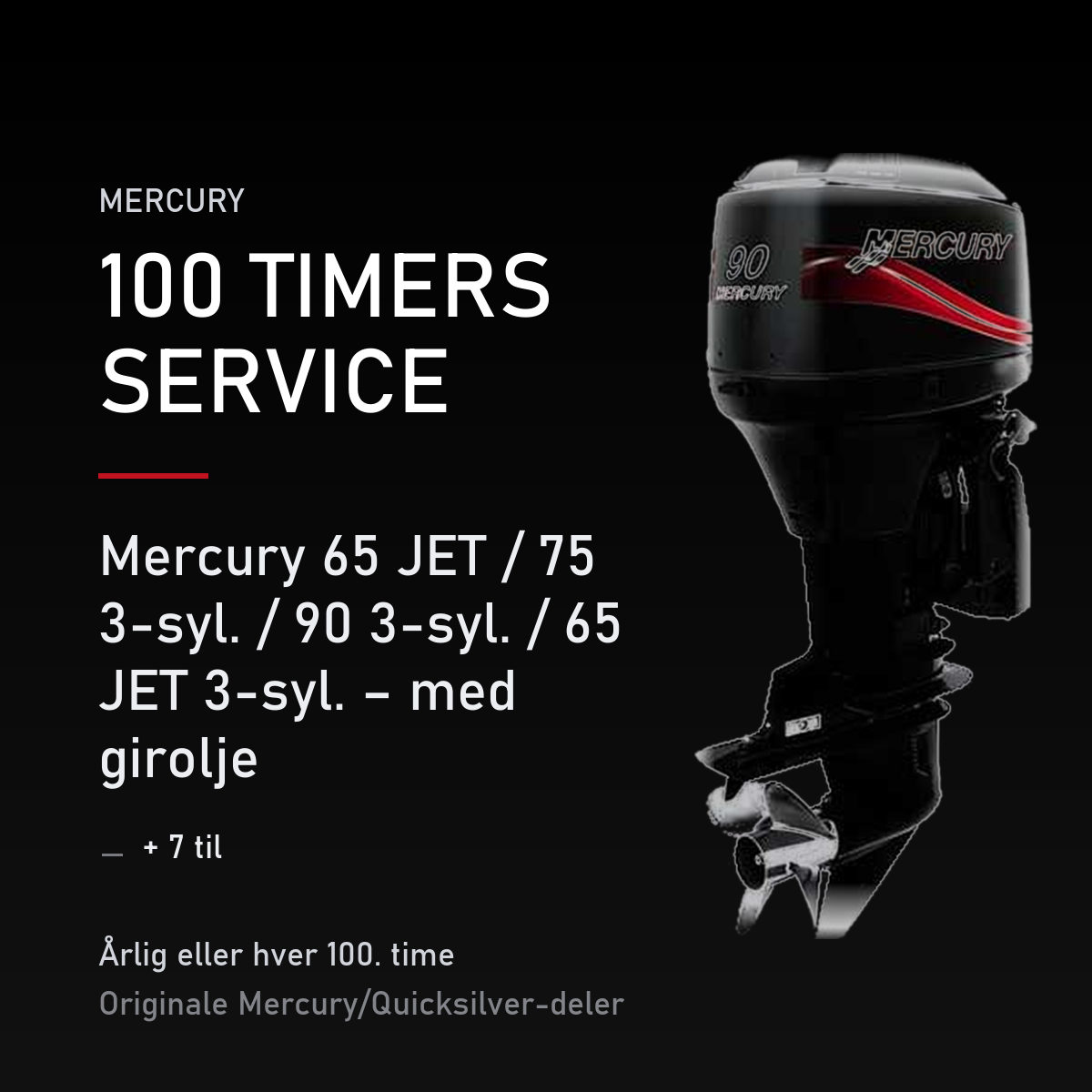 Mercury 2-takt servicekit 100 timer – 65 JET / 75 3-syl. / 90 3-syl. / 65 JET 3-syl. – med – servicekit