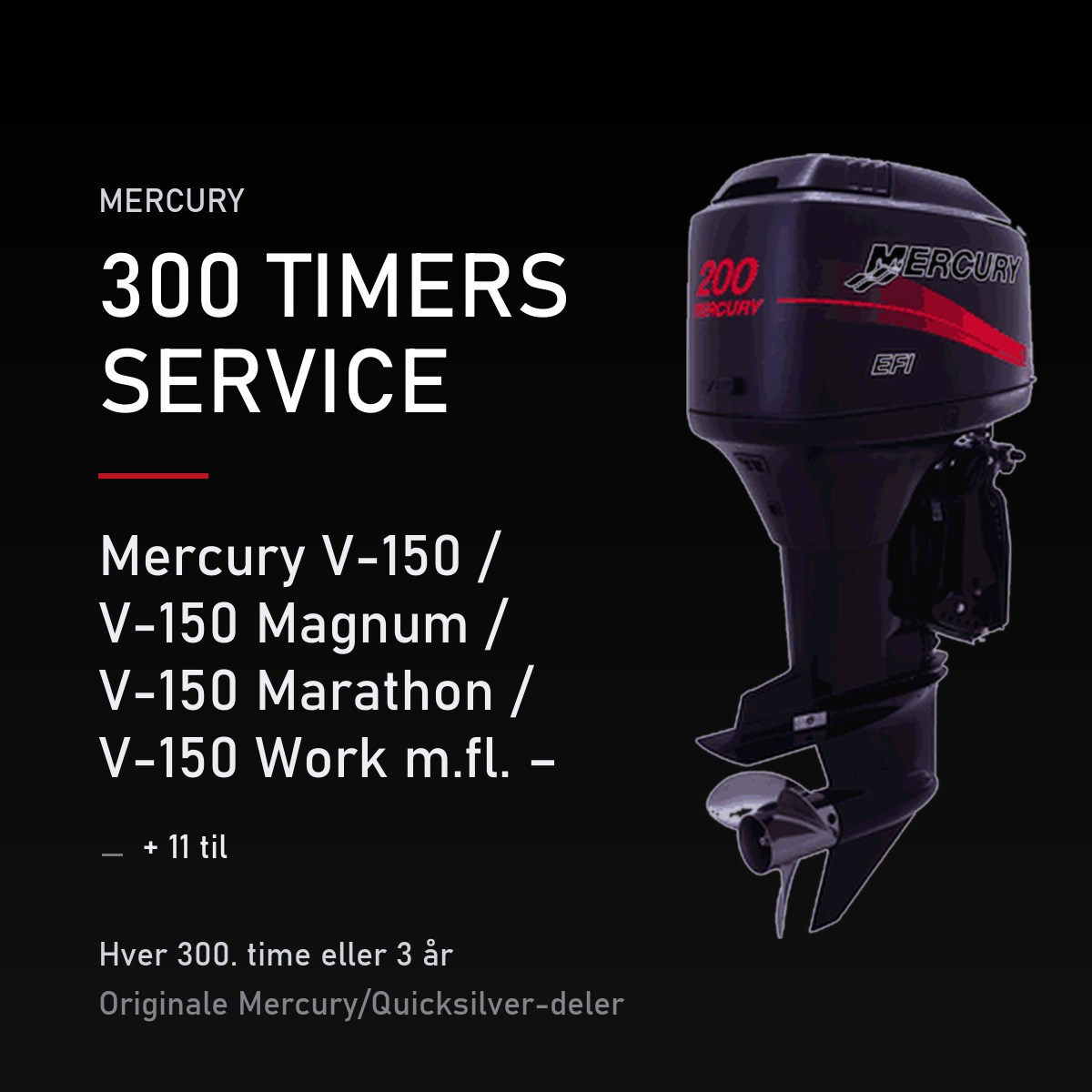 Mercury 2-takt servicekit 300 timer – V-150 / V-150 Magnum / V-150 Marathon / V-150 Work m – servicekit