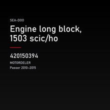 Engine long block, 1503 scic/ho – Sea-Doo 420150394