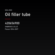 Oil filler tube – Sea-Doo 420656900