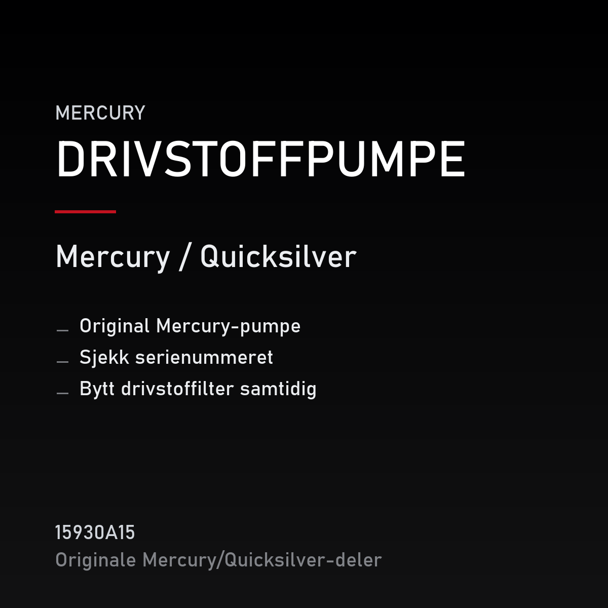 Quicksilver drivstoffpumpe 15930A15 – Mercury – produktkort