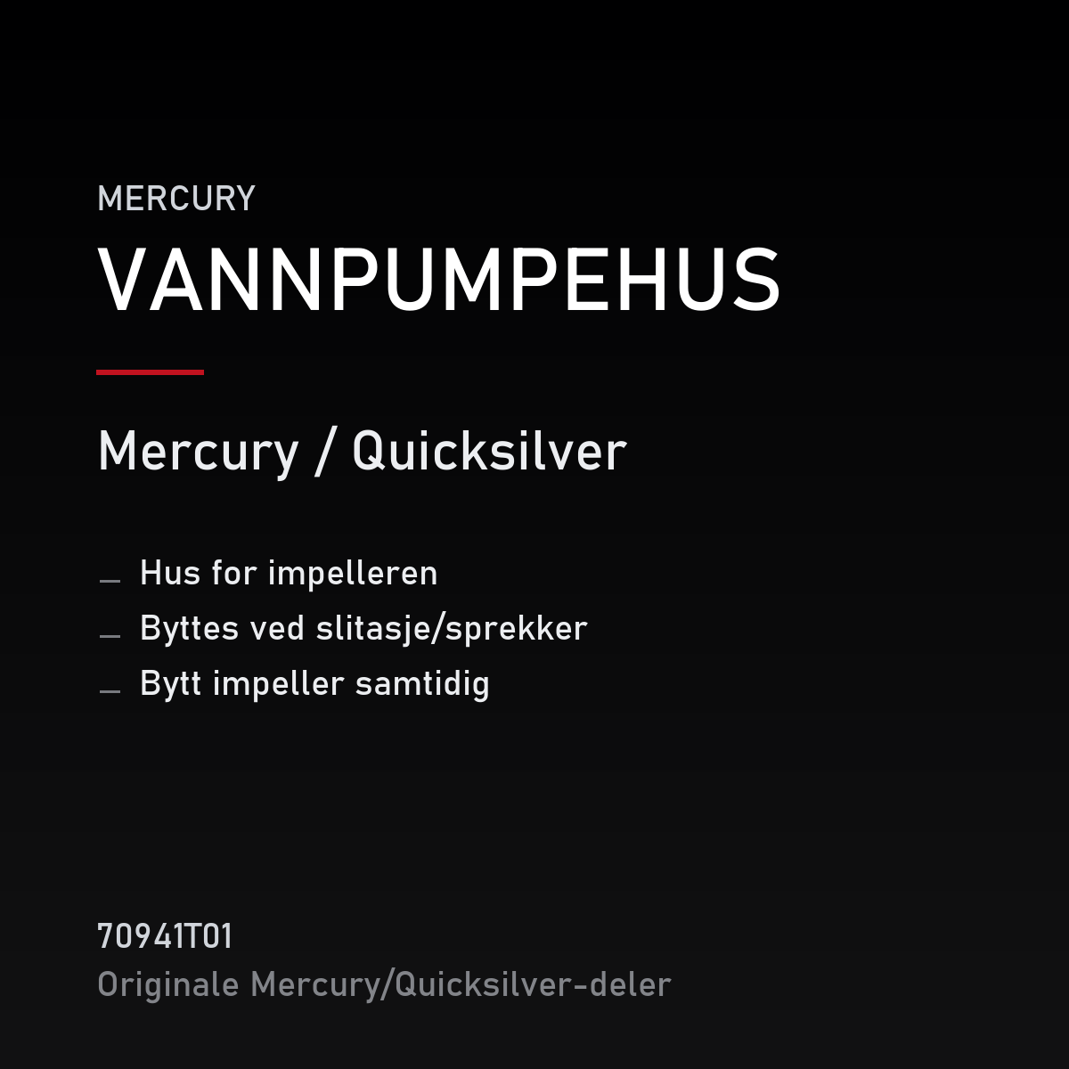 Quicksilver vannpumpehus 70941T01 – Mercury – produktkort
