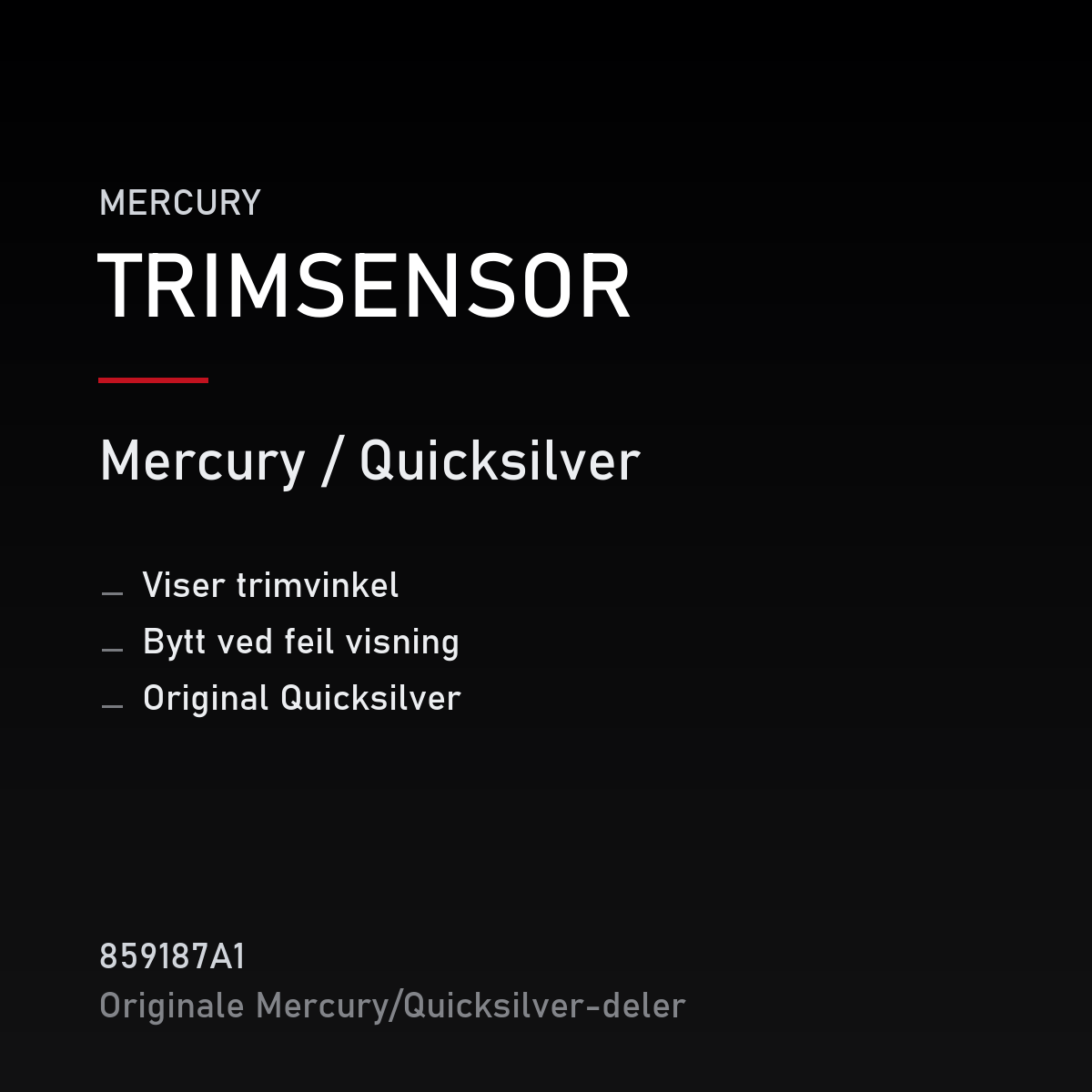 Quicksilver trimsensor 859187A1 – Mercury – produktkort