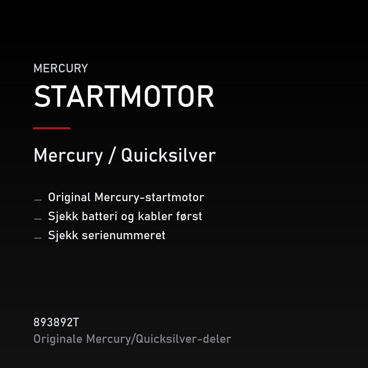 Quicksilver startmotor 893892T – Mercury – produktkort