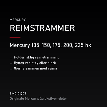 Quicksilver reimstrammer 8M0101707 – Mercury 135, 150, 175, 200, 225 hk – produktkort