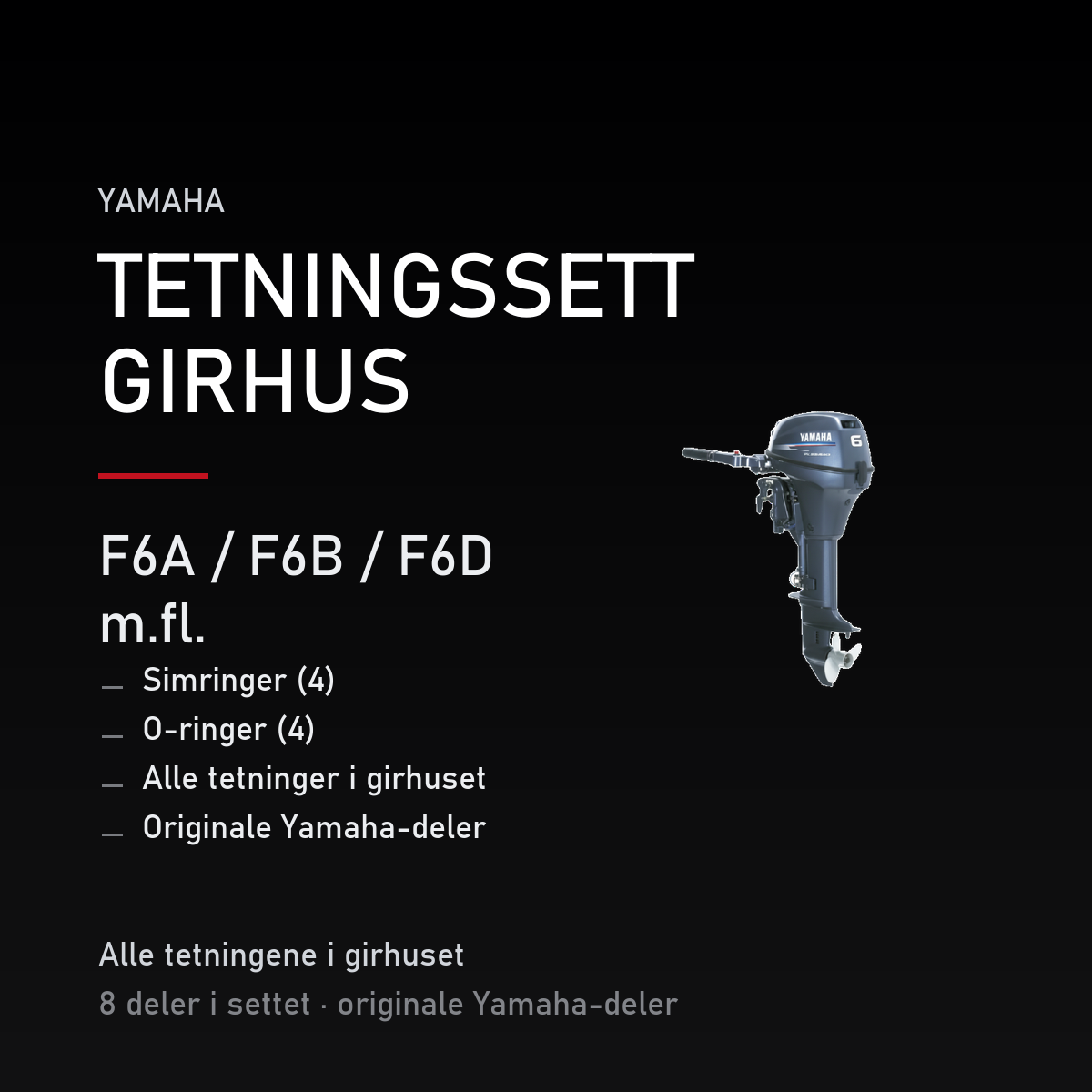 Yamaha F6A – Yamaha F6A / F6B / F6D m.fl. – tetningssett girhus