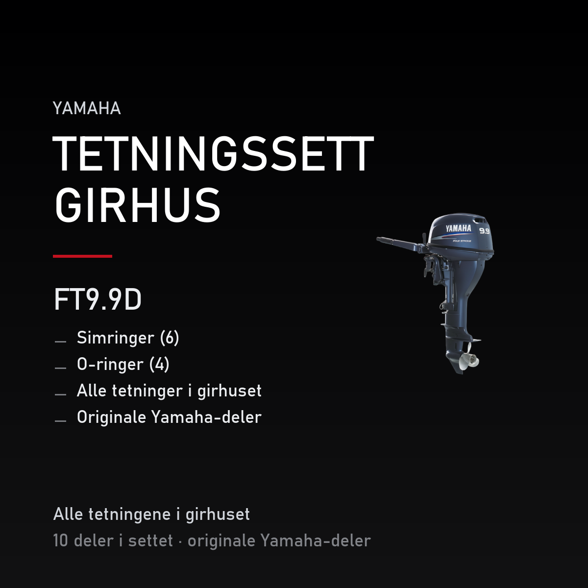 Yamaha FT9-9D – Yamaha FT9.9D – tetningssett girhus