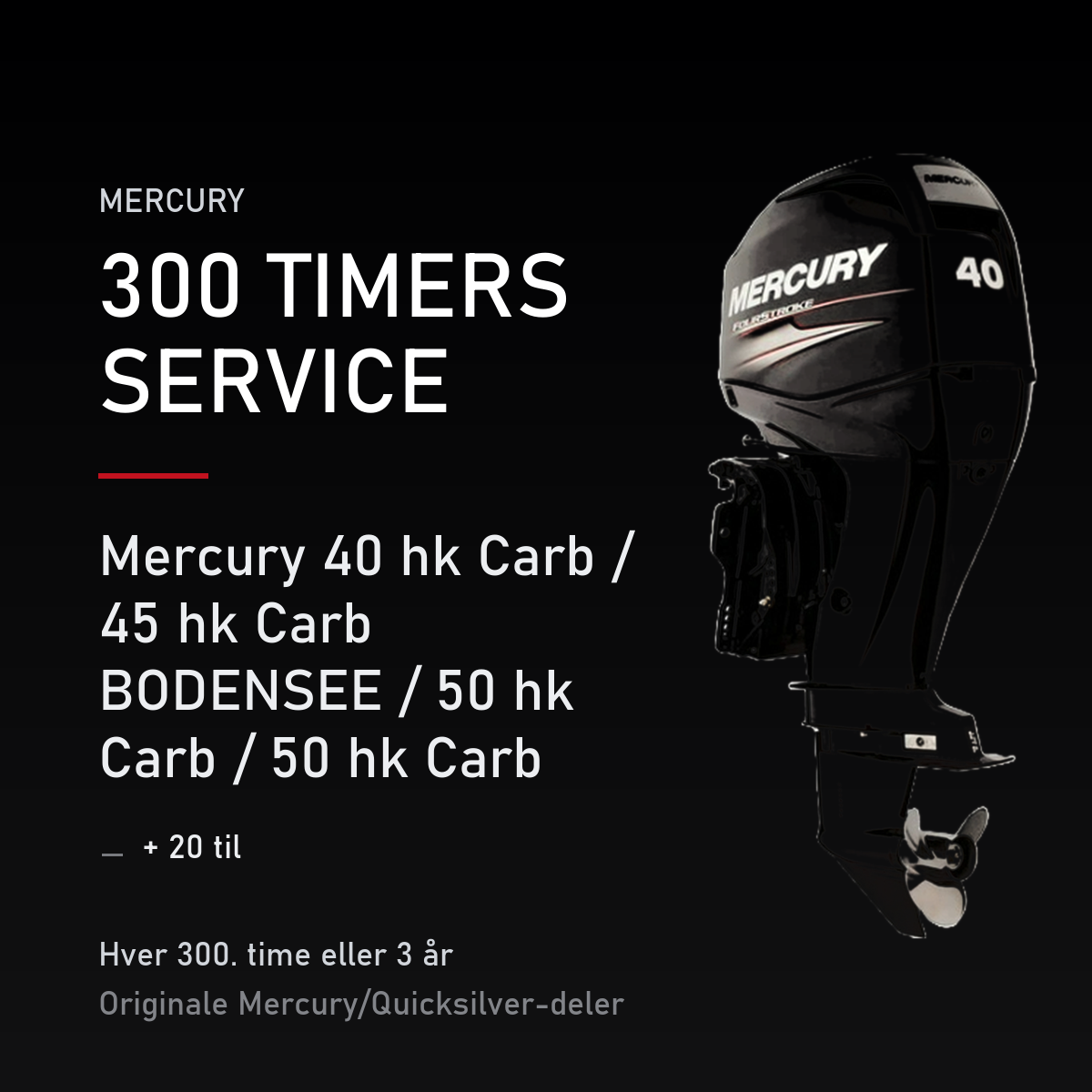 Mercury servicekit 300 timer – 40 hk Carb / 45 hk Carb BODENSEE / 50 hk Carb / 50 hk Carb  – servicekit