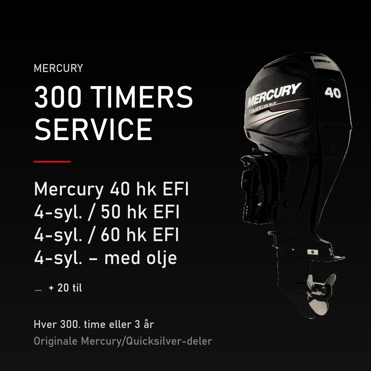 Mercury servicekit 300 timer – 40 hk EFI 4-syl. / 50 hk EFI 4-syl. / 60 hk EFI 4-syl. – me – servicekit