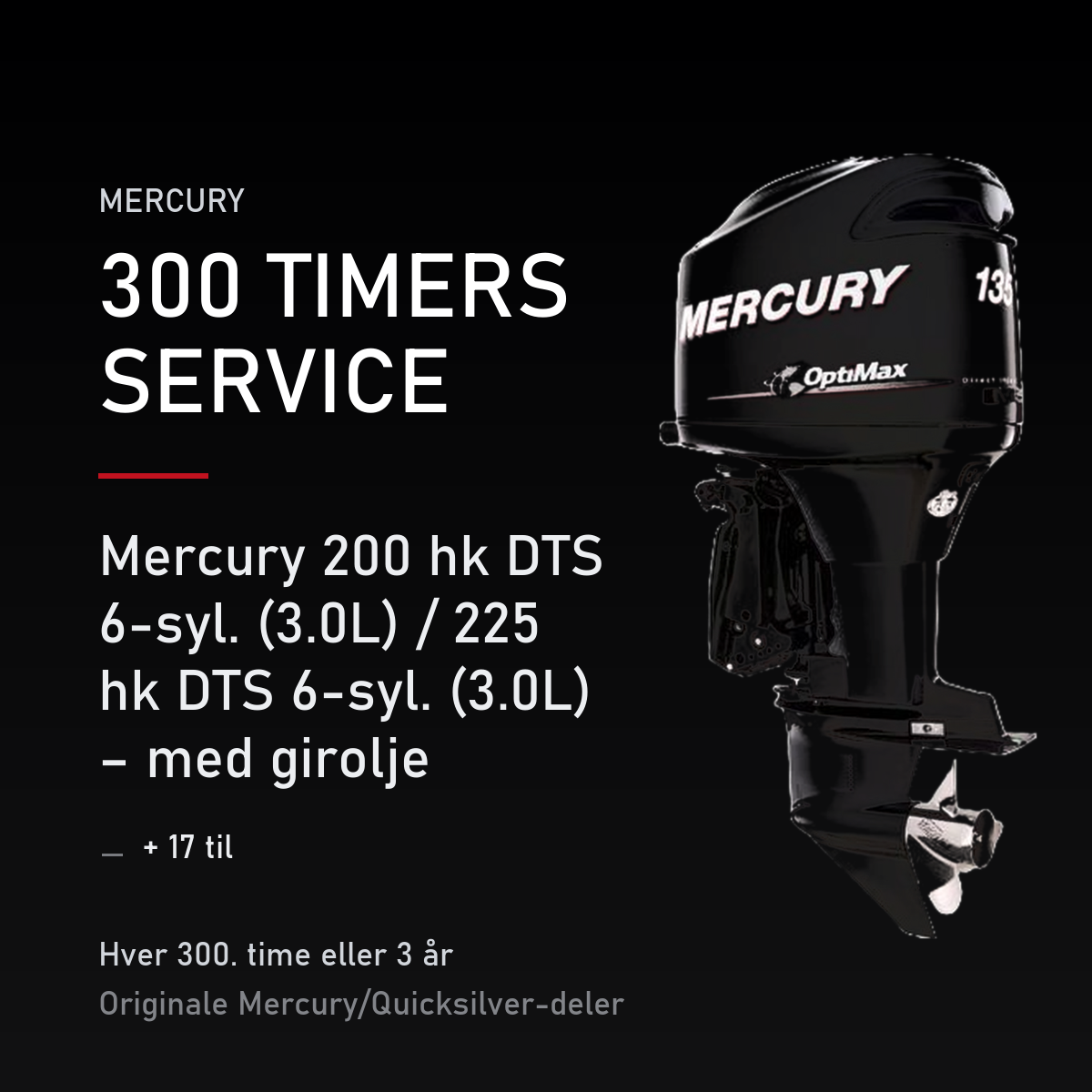 Mercury Optimax servicekit 300 timer – 200 hk DTS 6-syl. (3.0L) / 225 hk DTS 6-syl. (3.0L) – servicekit