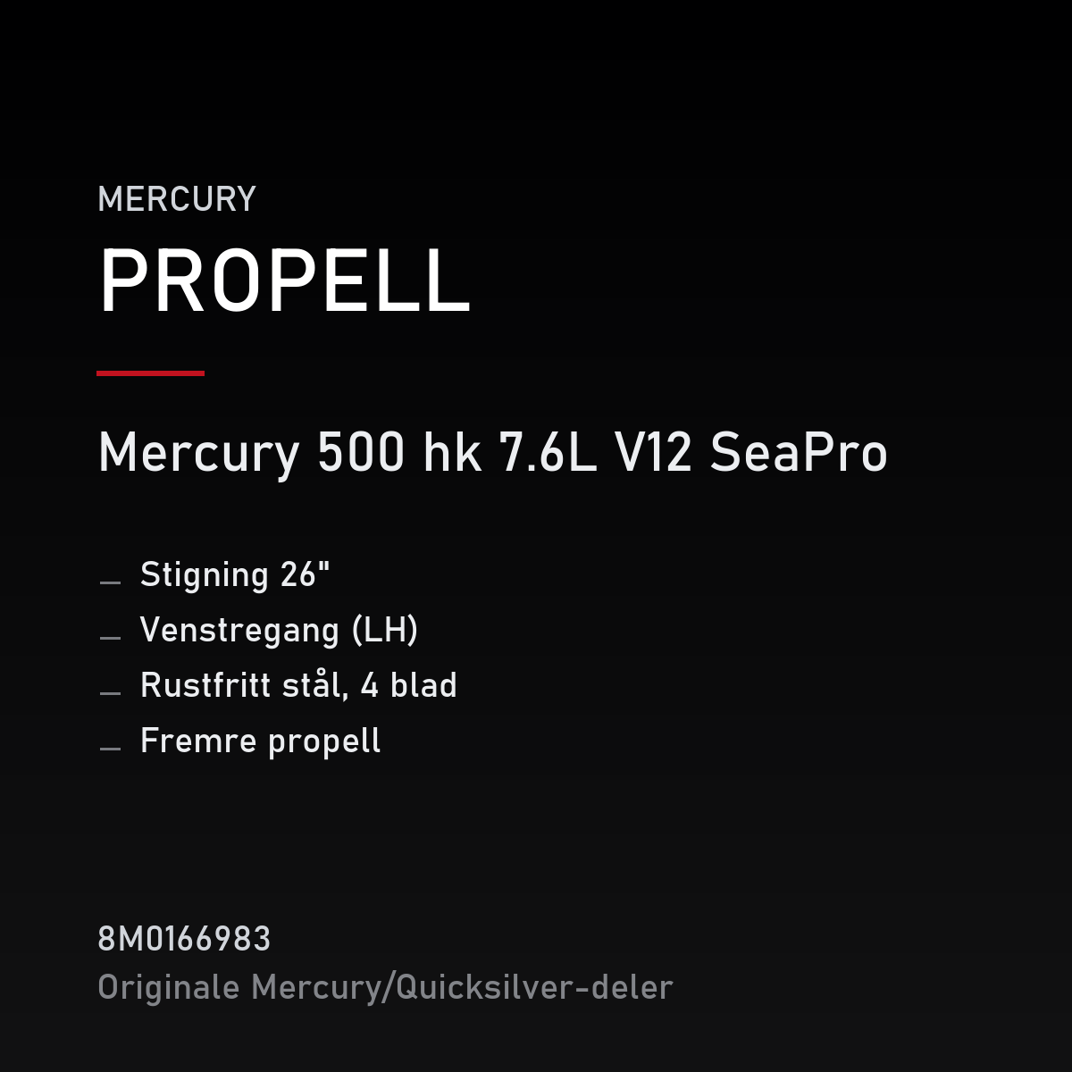 Quicksilver Propell rustfri 4-blad 26" stigning venstregang – fremre 8M0166983 – Mercury – propell